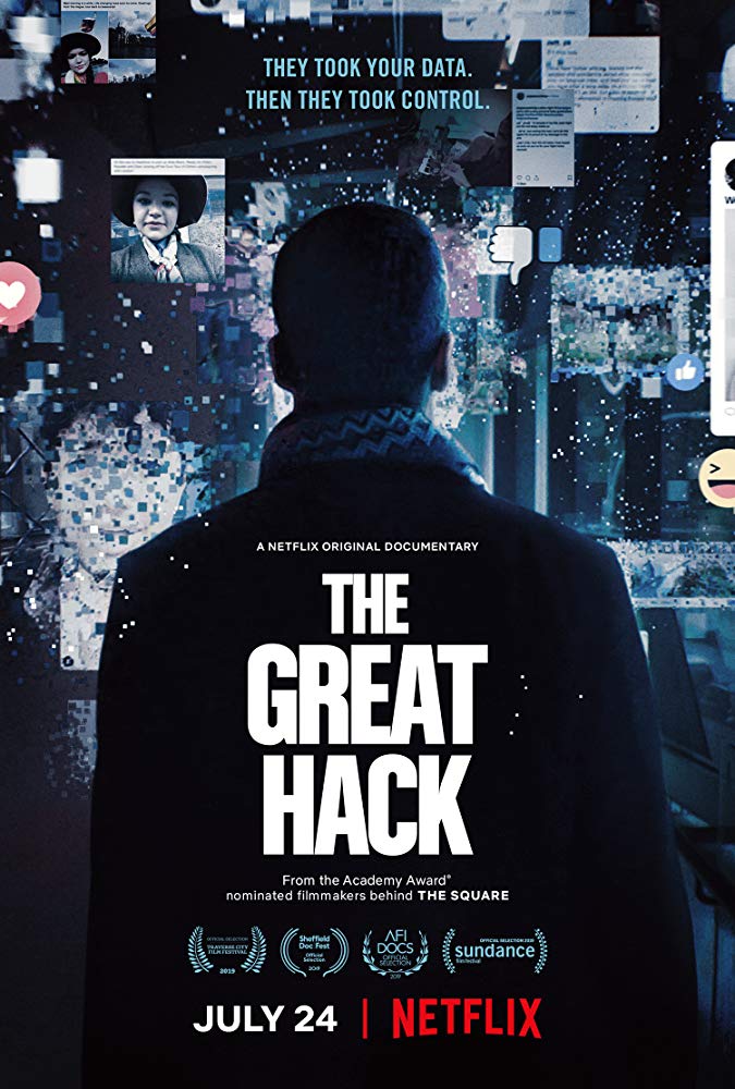 The Great Hack: Unraveling the Threads of Manipulation in Modern Democracy