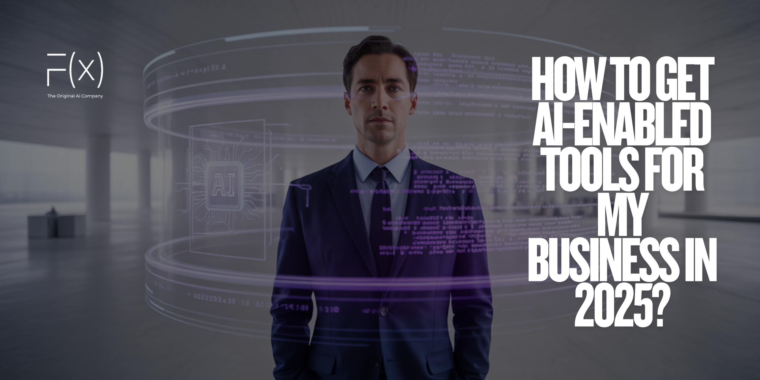 A professional in a business suit standing confidently with holographic AI interface visuals, showcasing futuristic AI technology for business in 2025.