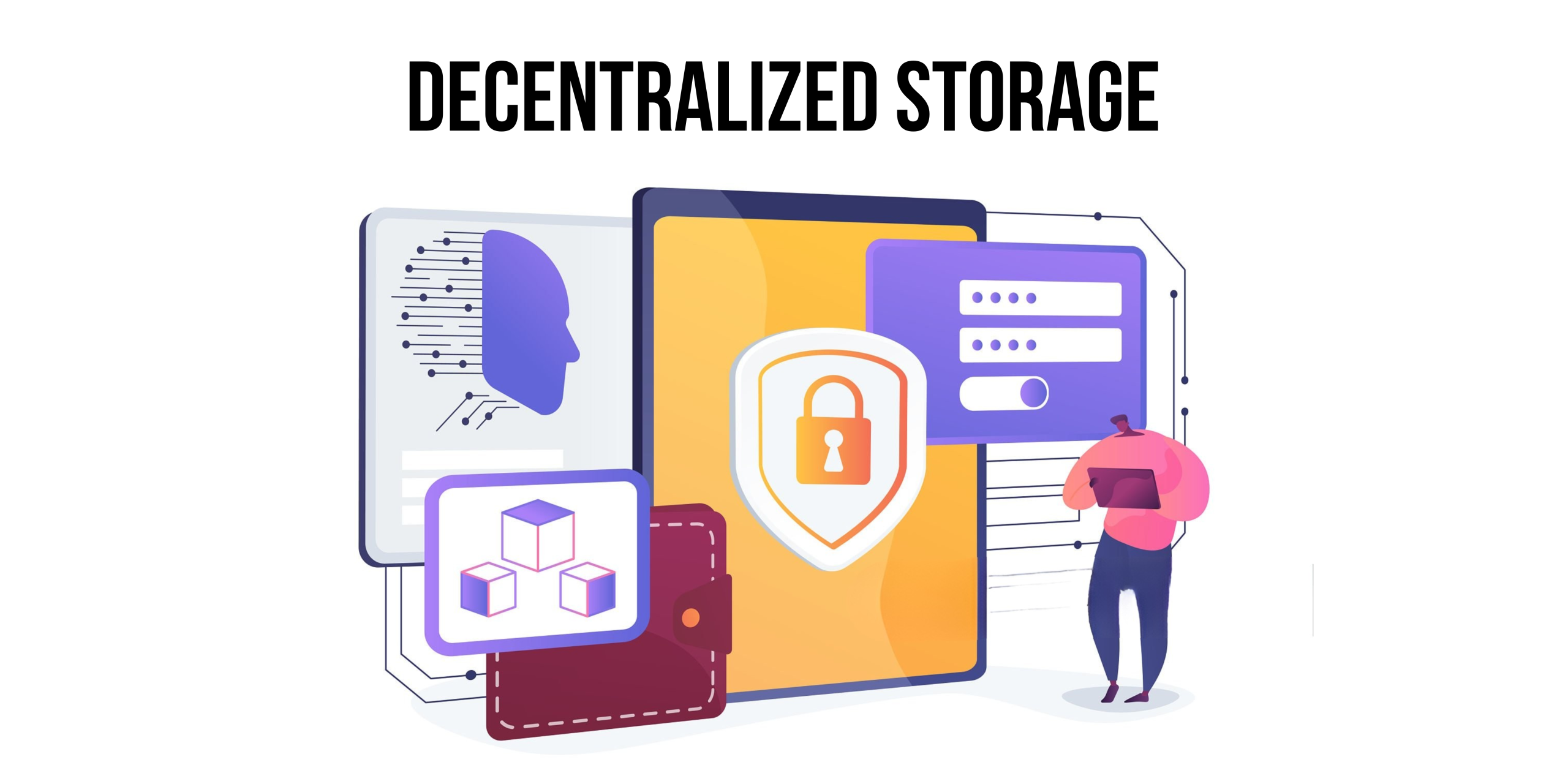 Decentralized Storage