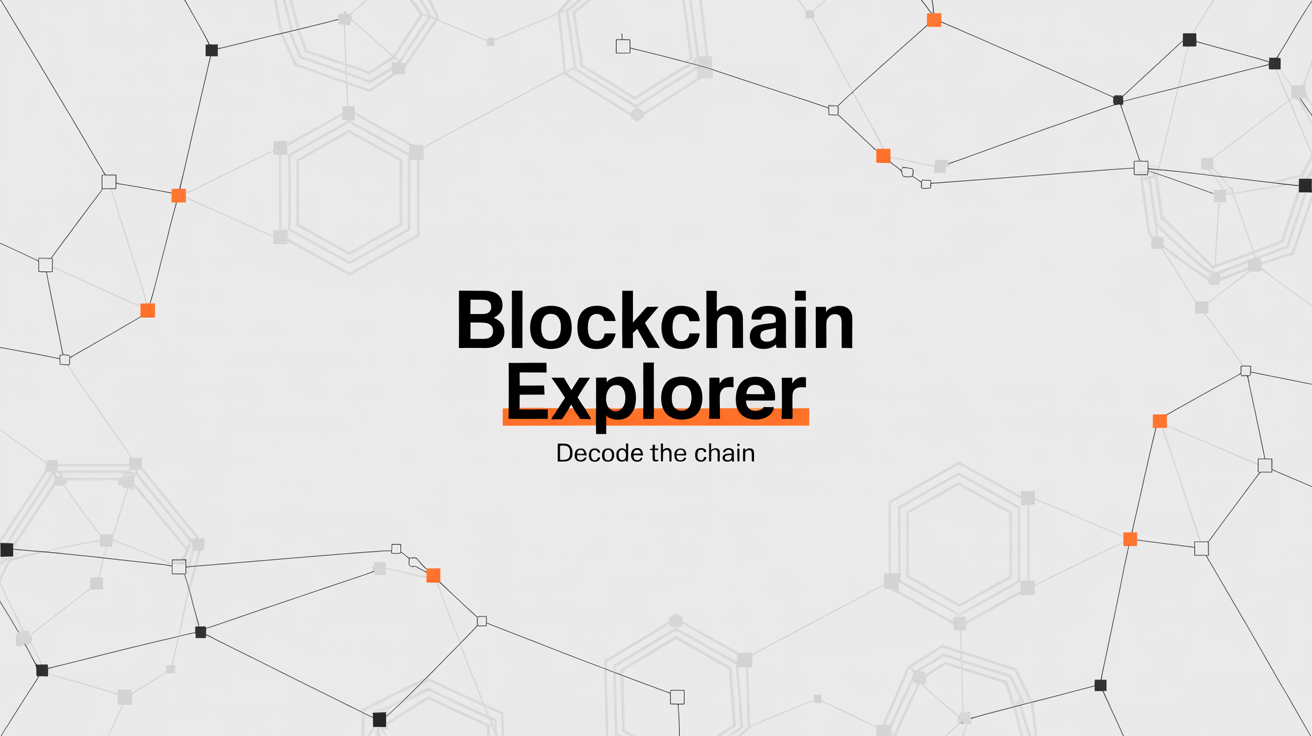 Blockchain Explorer Technology Blockchain Explorer Technology