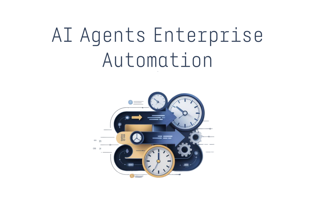 AI Agents: The New Backbone of Enterprise Automation